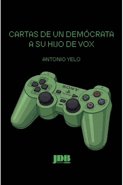 CARTAS DE UN DEMÓCRATA A SU HIJO DE VOX .