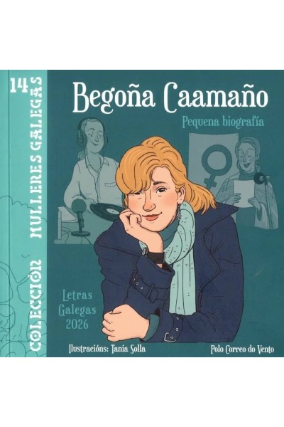 BEGOÑA CAAMAÑO:PEQUENA BIOGRAFIA