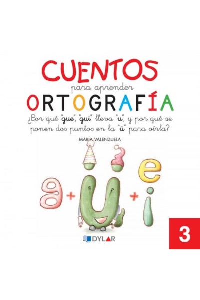 CUENTOS PARA APRENDER ORTOGRAFÍA. ¿POR QUÉ GUE, GUI LLEVAN "U" Y POR QUÉ SE PONE