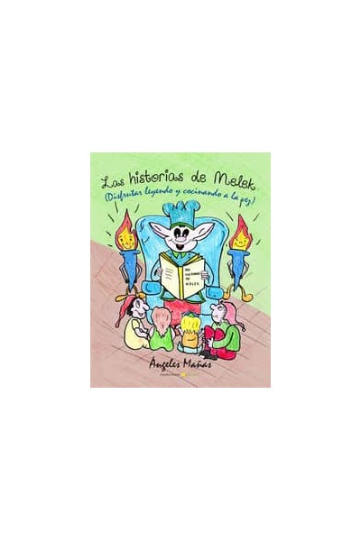 HISTORIAS DE MELEK, LAS