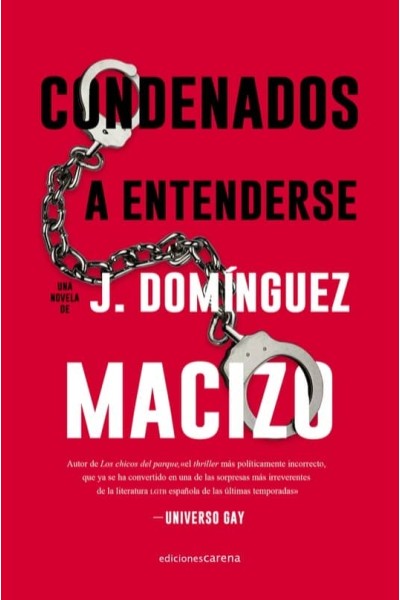 CONDENADOS A ENTENDERSE