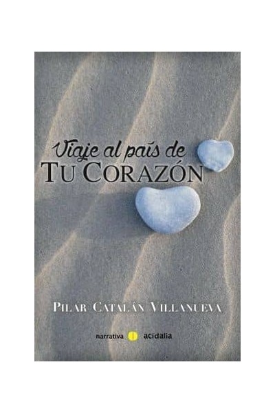 VIAJE AL PAIS DE TU CORAZON