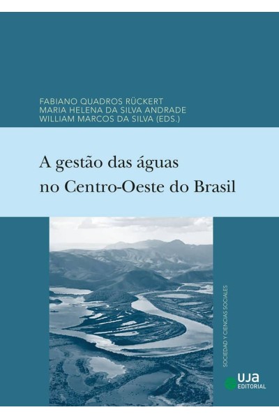 A GESTÇO DAS AGUAS NO CENTRO OESTE DO BRASIL