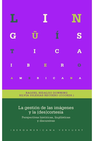 LA GESTIÓN DE LAS IMAGENES Y LA (DES)CORTESÍA