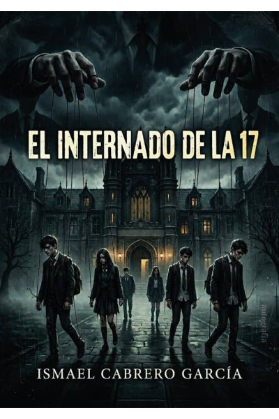 EL INTERNADO DE LA 17