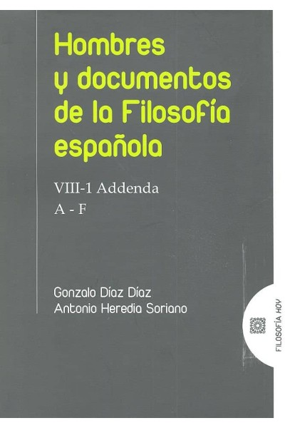 HOMBRES Y DOCUMENTOS DE LA FILOSOFIA ESPAÑOLA