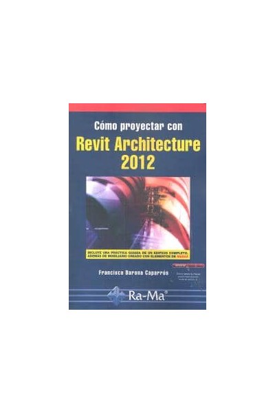 REVIT ARCHITECTURE 2012 COMO PROYECTAR