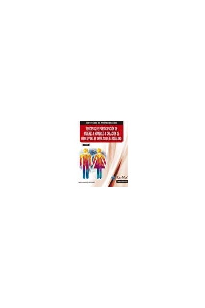 PROCESOS DE PARTICIPACION DE MUJERES Y HOMBRES Y CREACION DE