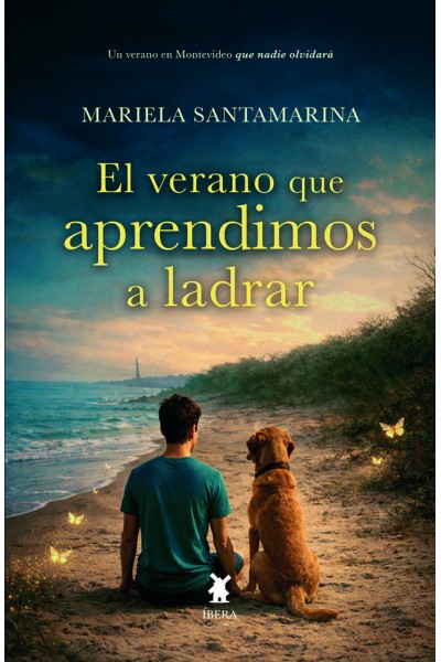 EL VERANO QUE APRENDIMOS A LADRAR