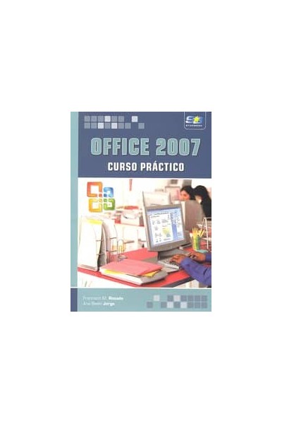 OFFICE 2007 CURSO PRACTICO