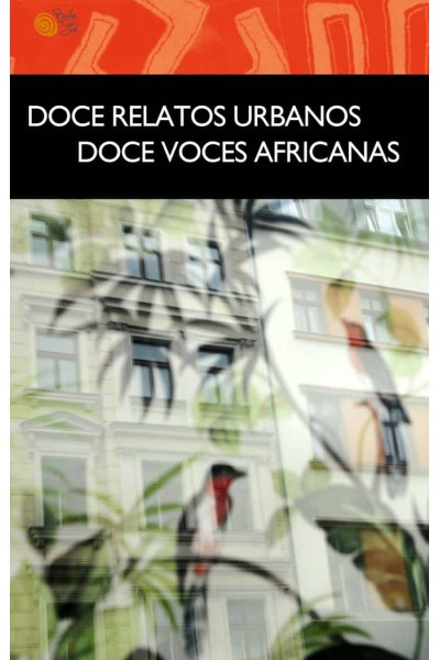 DOCE RELATOS URBANOS DOCE VOCES AFRICANAS