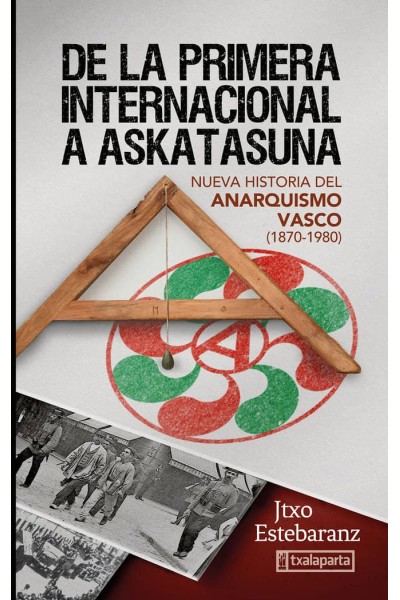 DE LA PRIMERA INTERNACIONAL A ASKATASUNA