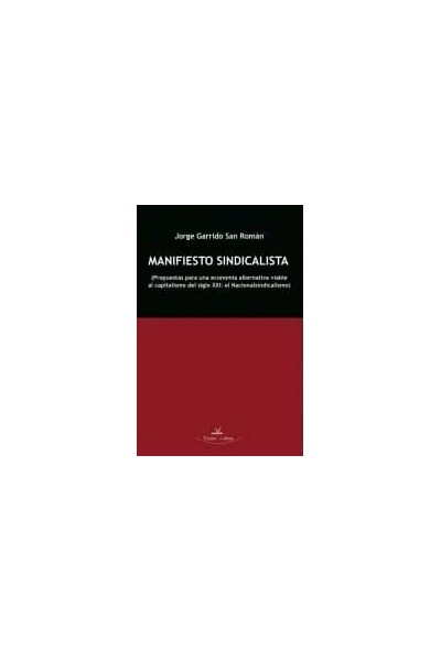 MANIFIESTO SINDICALISTA