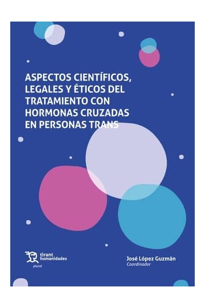 ASPECTOS CIENTIFICOS LEGALES Y ETICOS DEL TRATAMIENTO CON H