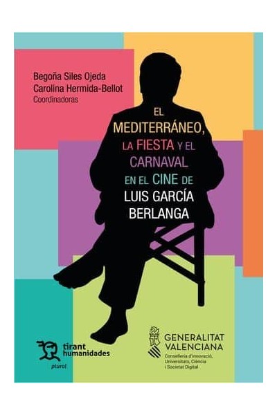 EL MEDITERRANEO LA FIESTA Y EL CARNAVAL EN EL CINE DE LUIS