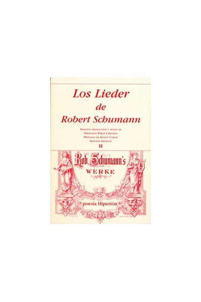 LIEDER DE ROBERT SCHUMANN II,LOS