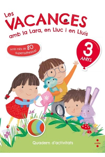 VACANCES AMB LA LARA EN LLUC I EN LLU