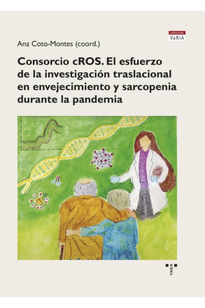 CONSORCIO CROS EL ESFUERZO DE LA INVESTIGACION TRASLACIONAL