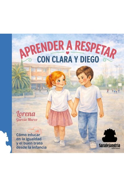 APRENDER A RESPETAR CON CLARA Y DIEGO