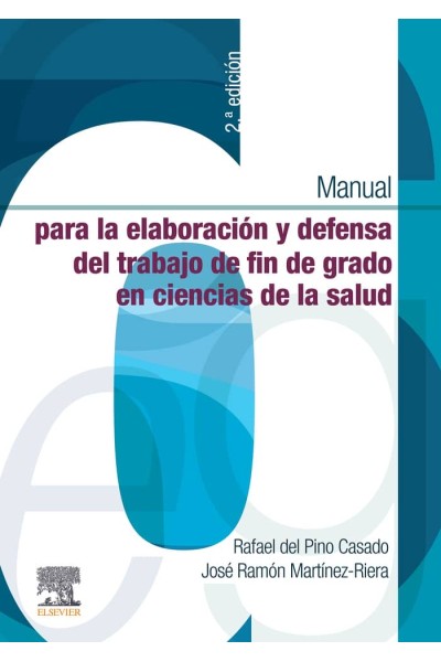 MANUAL PARA LA ELABORACION Y DEFENSA DEL TRABAJO FIN DE GRA