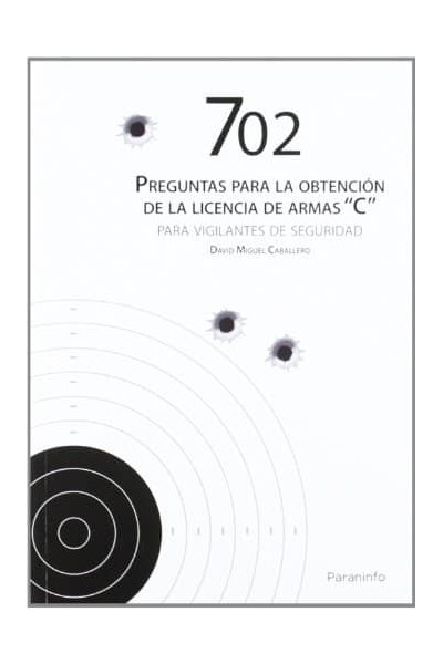702 PREGUNTAS PARA OBTENCION LICENCIA ARMAS C VIGILANTES SEG
