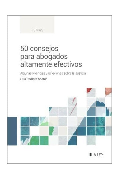 50 CONSEJOS PARA ABOGADOS ALTAMENTE EFECTIVOS