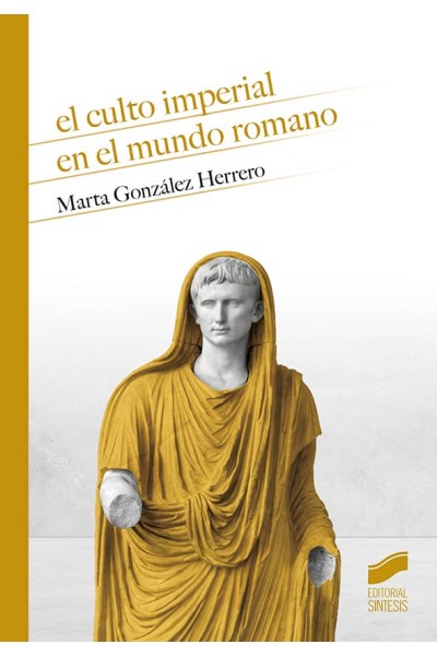 CULTO IMPERIAL EN EL MUNDO ROMANO,EL