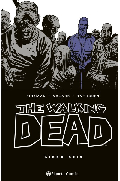 THE WALKING DEAD Nº 06/08