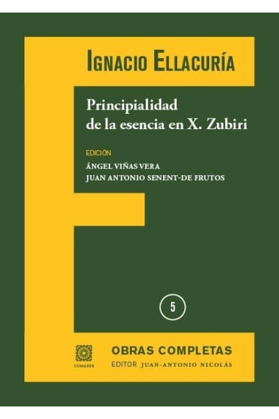 PRINCIPIALIDAD DE LA ESENCIA EN X ZUBIRI VOL 5