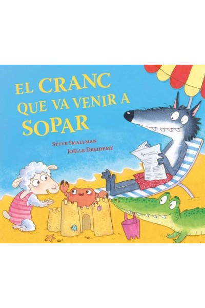 EL CRANC QUE VA VENIR A SOPAR (L'OVELLETA QUE VA VENIR A SOPAR)