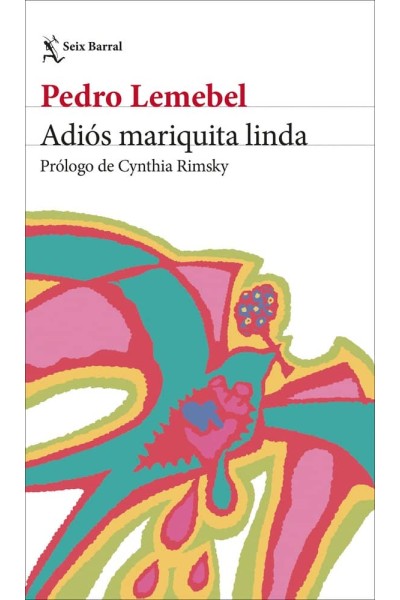 ADIOS MARIQUITA LINDA