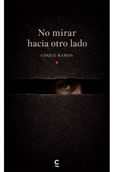 NO MIRAR HACIA OTRO LADO
