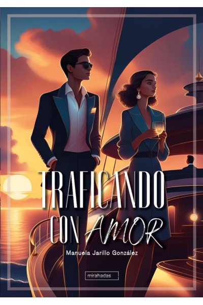 TRAFICANDO CON AMOR