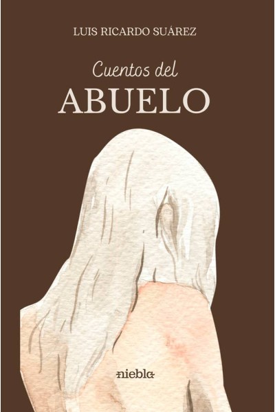 CUENTOS DEL ABUELO