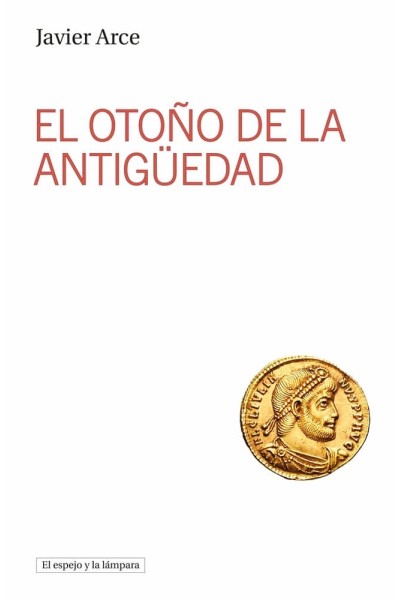 EL OTOÑO DE LA ANTIGÜEDAD