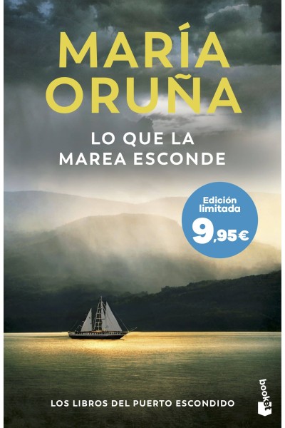 LO QUE LA MAREA ESCONDE (LOS LIBROS DEL PUERTO ESCONDIDO)