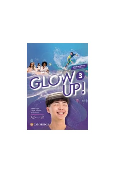 Glow up! level 3 student s book with interactive ebook english for spanish speake.s.o..3er cursoglow up!