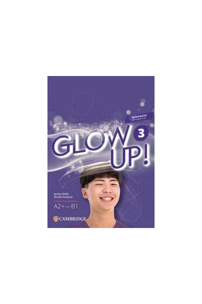 Glow up! level 3 workbook with digital pack english for spanish speakerse.s.o..3er curso