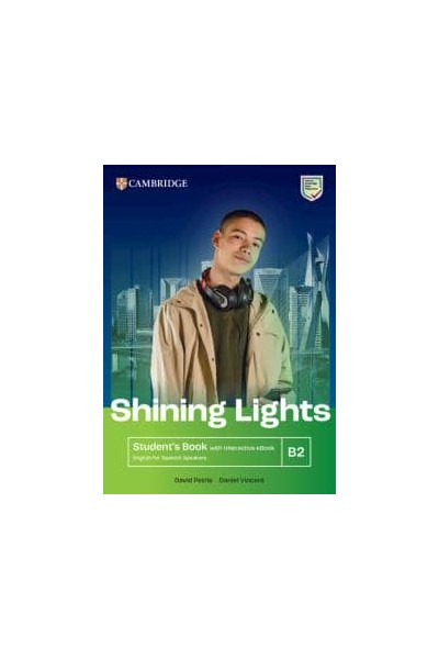 Shining lights b2 student s book with interactive ebook english for spanish speae.s.o.