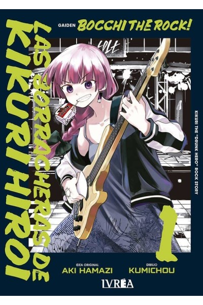 BOCCHI THE ROCK! LAS BORRACHERAS DE KIKURI HIROI 01
