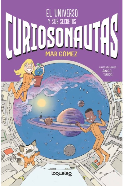 EL UNIVERSO Y SUS SECRETOS.CURIOSONAUTAS