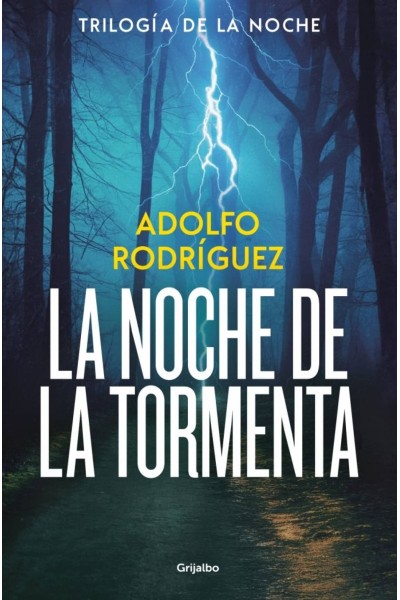 LA NOCHE DE LA TORMENTA (TRILOGÍA GABRIEL SOMOZA 3)