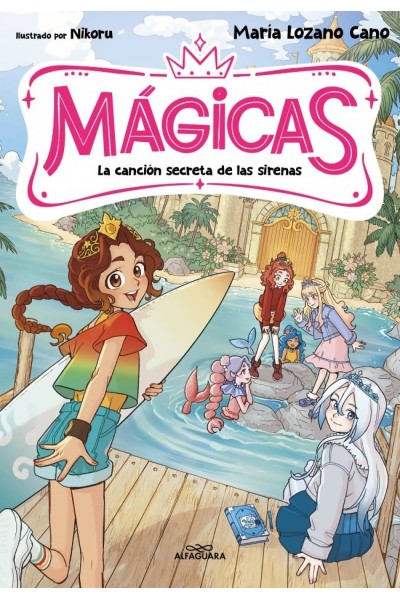 MÁGICAS 2 - LA CANCIÓN SECRETA DE LAS SIRENAS