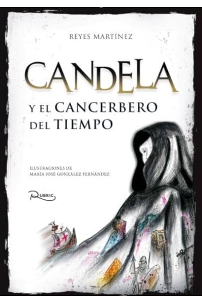 CANDELA Y EL CANCERBERO DEL TIEMPO