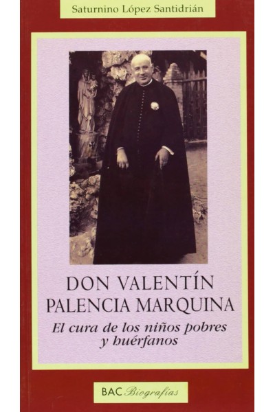 DON VALENTÍN PALENCIA MARQUINA