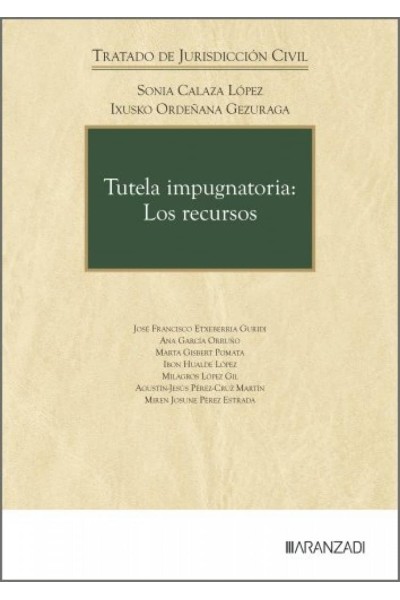 TUTELA IMPUGNATORIA: LOS RECURSOS