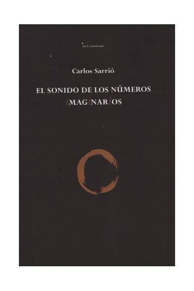 EL SONIDO DE LOS NÚMEROS IMAGINARIOS