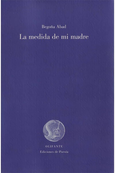 LA MEDIDA DE MI MADRE