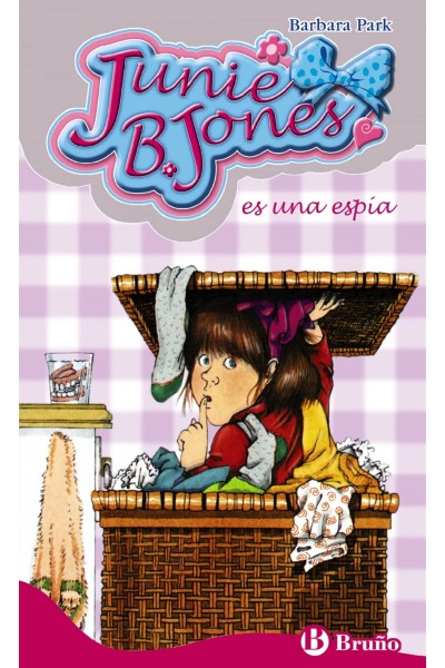 JUNIE B. JONES ES UNA ESPÍA