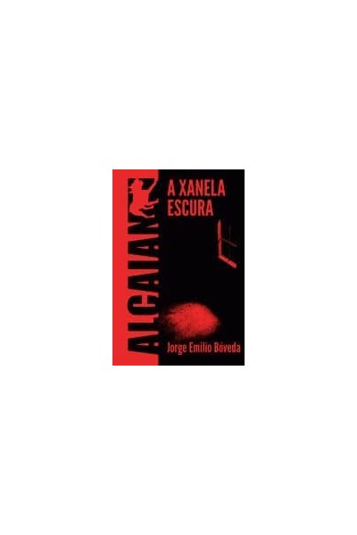 A XANELA ESCURA